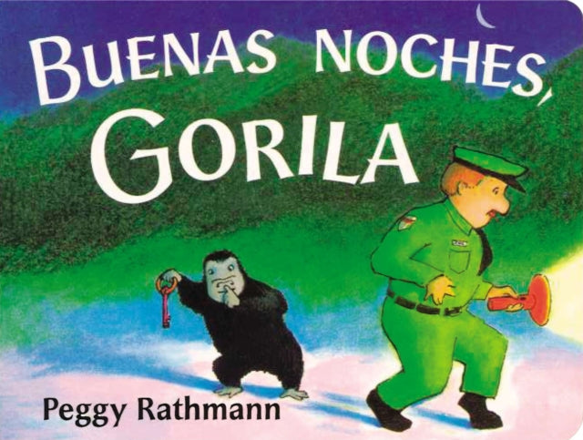 Book cover of: Buenas noches, Gorila. By: Peggy Rathmann