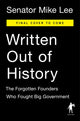 Book cover of: Written Out Of History. By: Mike Lee
