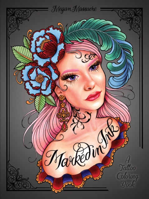 Book cover of: Marked in Ink. By: Megan Massacre