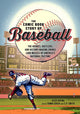 Book cover of: Comic Book Story of Baseball. By: Irvine, Alexander