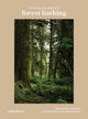 Book cover of: Healing Magic of Forest Bathing. By: Julia Plevin