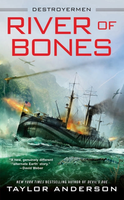 Book cover of: River of Bones. By: Taylor Anderson