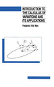 Book cover of: Introduction To The Calculus of Variations And Its Applications