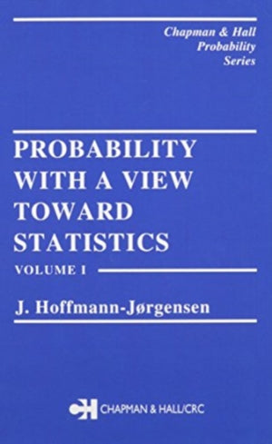 Probability With a View Towards Statistics, Two Volume Set