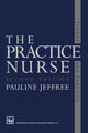 Book cover of: Practice Nurse. By: Pauline Jeffree