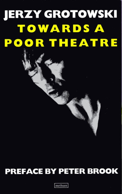 Book cover of: Towards a Poor Theatre. By: Jerzy Grotowski