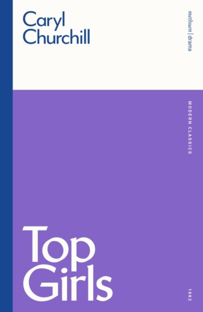 Book cover of: Top Girls. By: Caryl Churchill