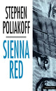 Book cover of: Sienna Red. By: Stephen Pollakoff