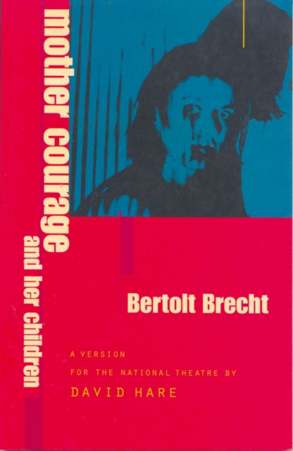 Book cover of: Mother Courage and Her Children. By: Bertolt Brecht