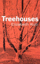 Book cover of: Treehouses. By: Elizabeth Kuti