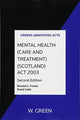 Book cover of: Mental Health (Care and Treatment) (Scotland) Act 2003
