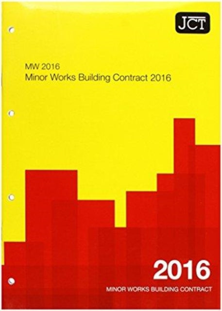 Book cover of: JCT:Minor Works Building Contract 2016 (MW)