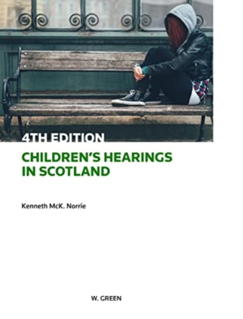 Book cover of: Children's Hearings in Scotland. By: Kenneth McK Norrie