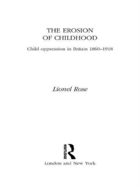The Erosion of Childhood