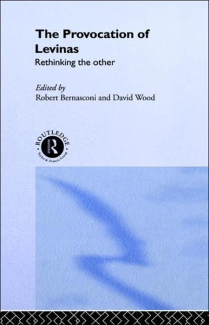 Book cover of: Provocation of Levinas. By: R. Bernasconi