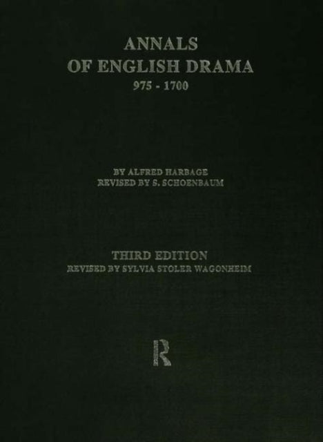 The Annals of English Drama 975-1700