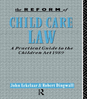 The Reform of Child Care Law