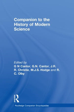 Companion to the History of Modern Science