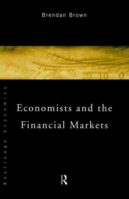 Book cover of: Economists and the Financial Markets