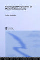 Book cover of: Sociological Perspectives on Modern Accountancy