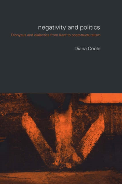 Book cover of: Negativity and Politics. By: Diana Coole