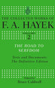Book cover of: Road to Serfdom. By: Friedrich A. von Hayek