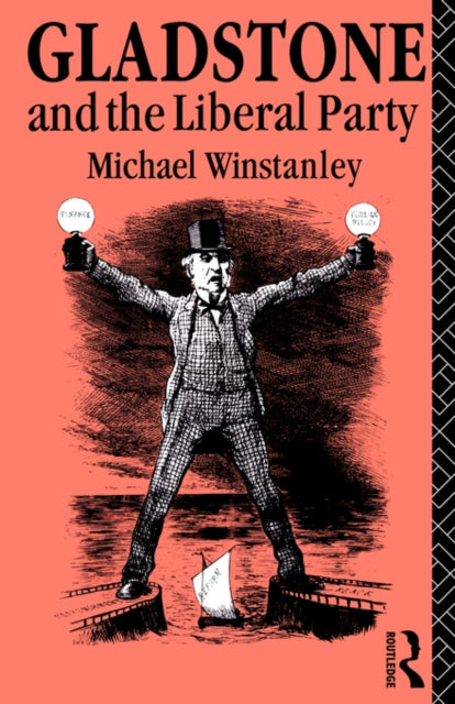 Book cover of: Gladstone and the Liberal Party