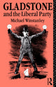 Book cover of: Gladstone and the Liberal Party