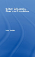 Skills in Collaborative Classroom Consultation