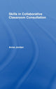 Book cover of: Skills in Collaborative Classroom Consultation