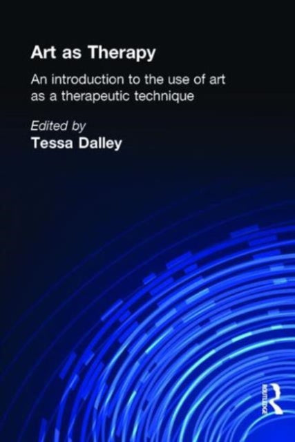 Book cover of: Art as Therapy. By: Tessa Dalley