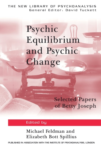 Book cover of: Psychic Equilibrium and Psychic Change. By: M. Feldman