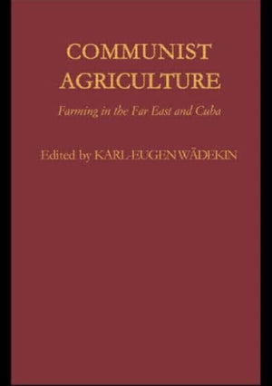 Communist Agriculture