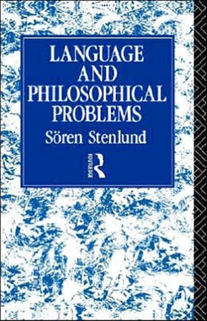 Book cover of: Language and Philosophical Problems. By: Sören Stenlund
