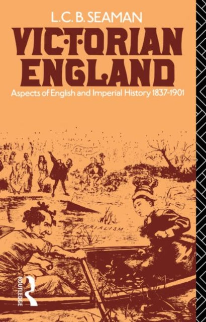 Book cover of: Victorian England. By: L. C. B. Seaman
