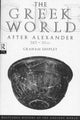 Book cover of: Greek World After Alexander 323–30 BC
