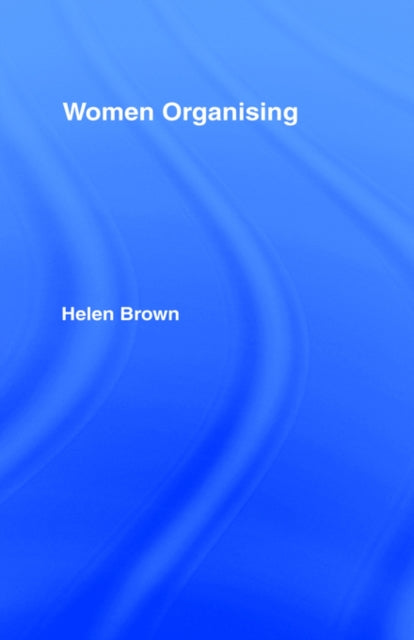 Book cover of: Women Organising