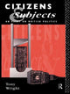 Book cover of: Citizens and Subjects. By: Tony Wright