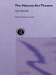 Book cover of: Moscow Art Theatre