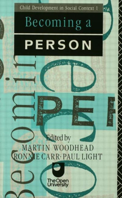 Book cover of: Becoming A Person. By: Martin Woodhead