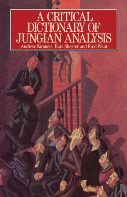 Book cover of: Critical Dictionary of Jungian Analysis