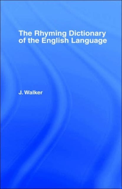 Book cover of: Walker's Rhyming Dictionary of the English Language. By: J. Walker