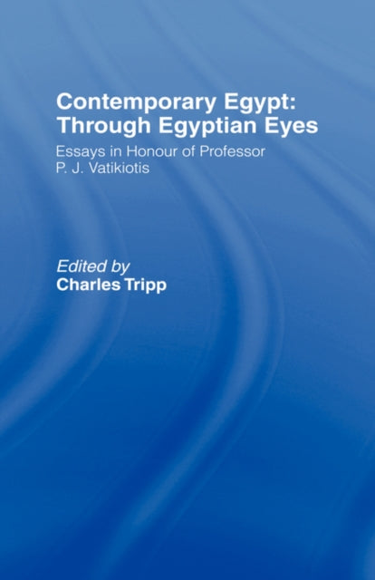 Contemporary Egypt: Through Egyptian Eyes