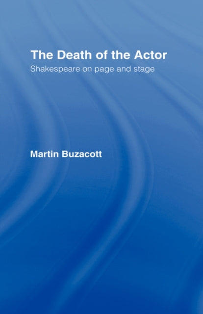 Book cover of: Death of the Actor