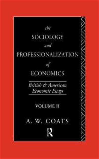 Book cover of: Sociology and Professionalization of Economics
