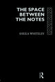 Book cover of: Space Between the Notes