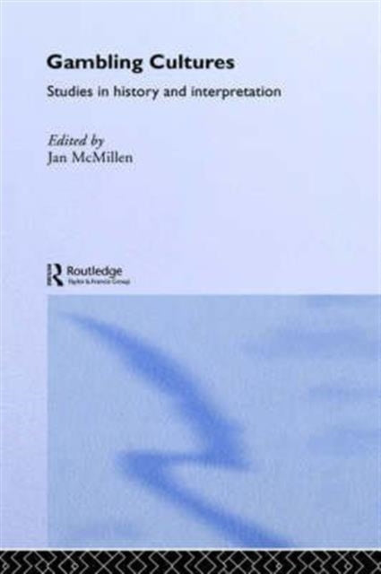 Book cover of: Gambling Cultures