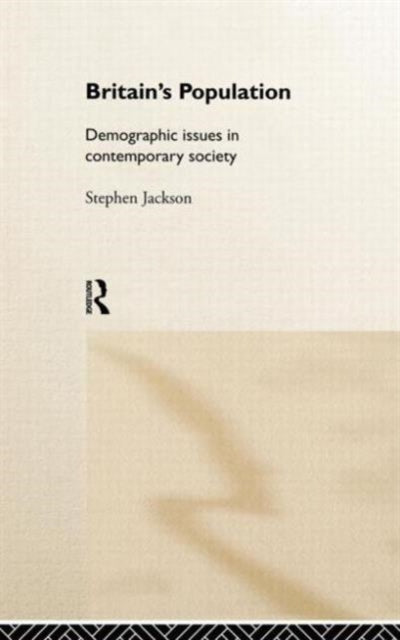 Book cover of: Britain's Population. By: Steven Jackson