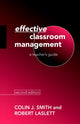 Book cover of: Effective Classroom Management. By: Robert Laslett
