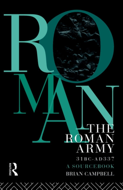 Book cover of: Roman Army, 31 BC - AD 337